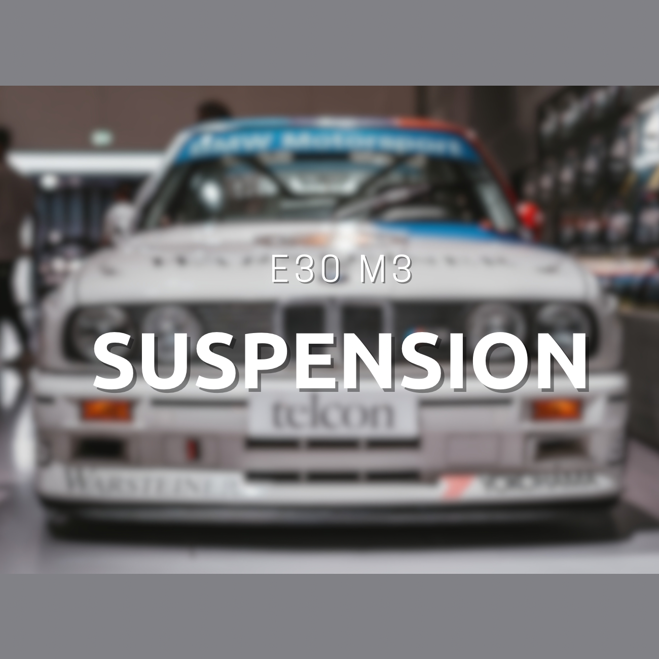 E30 M3 Suspension