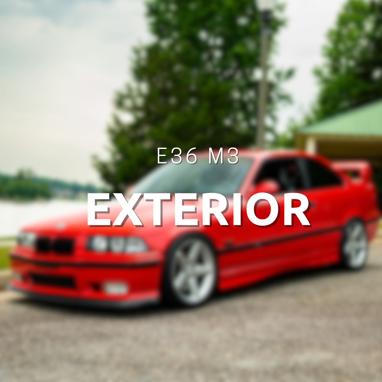 E36 M3 Exterior