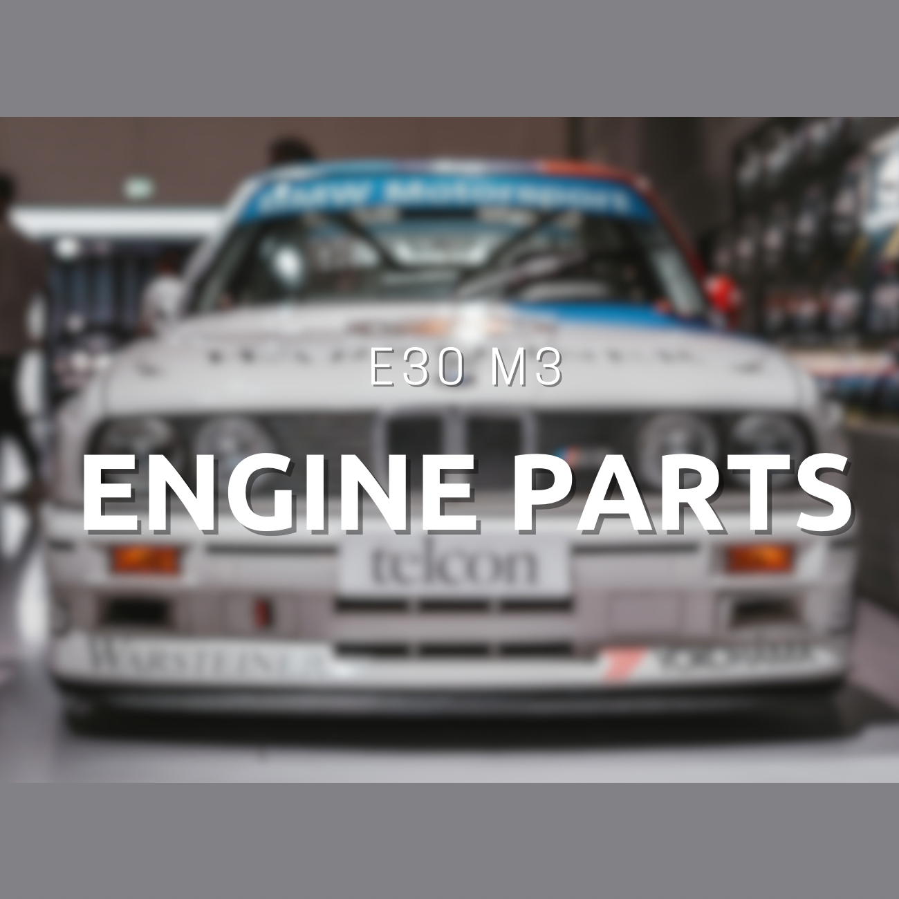 E30 M3 Engine